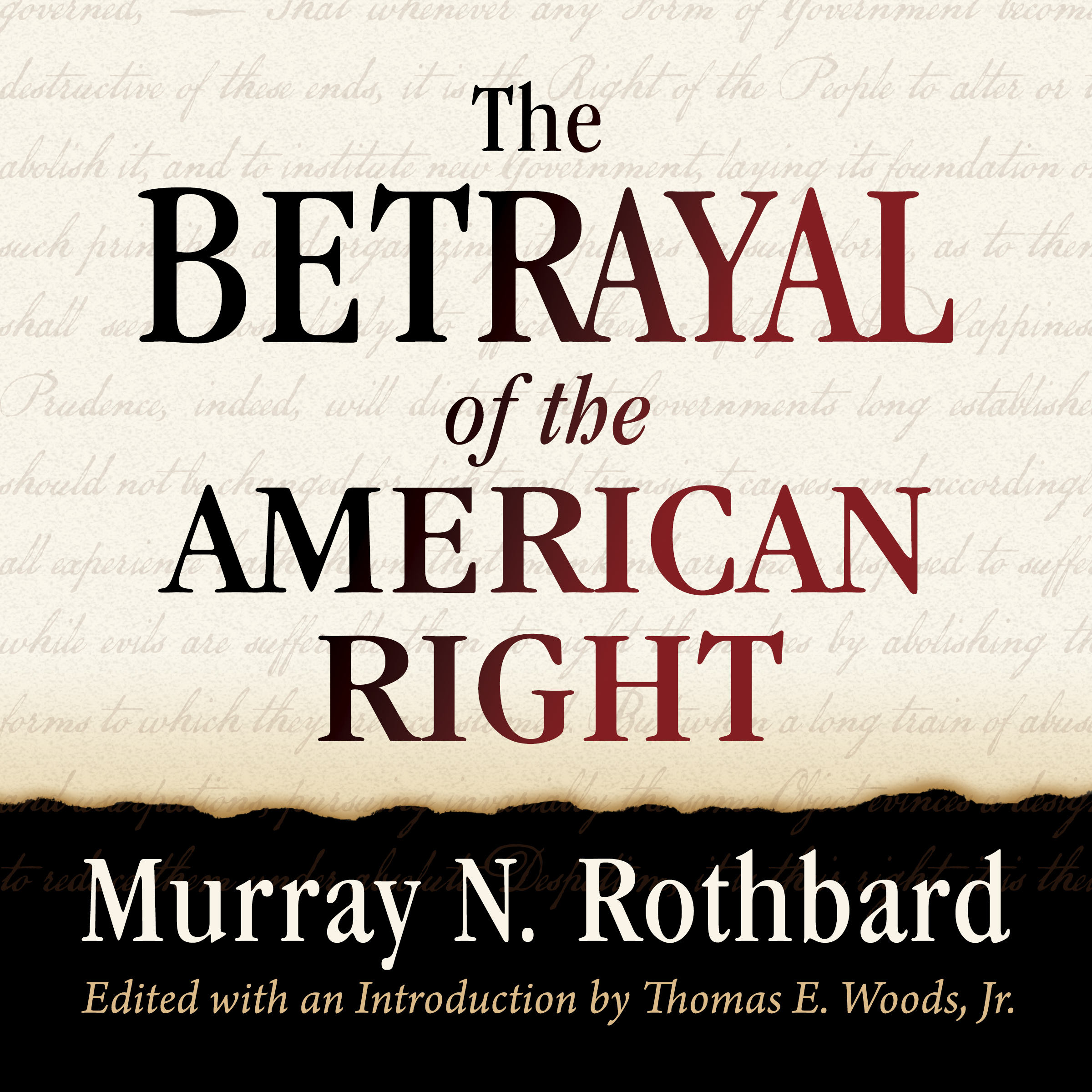 The Betrayal of the American Right